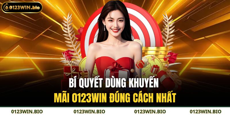Bí quyết dùng khuyến mãi 0123WIN đúng cách nhất